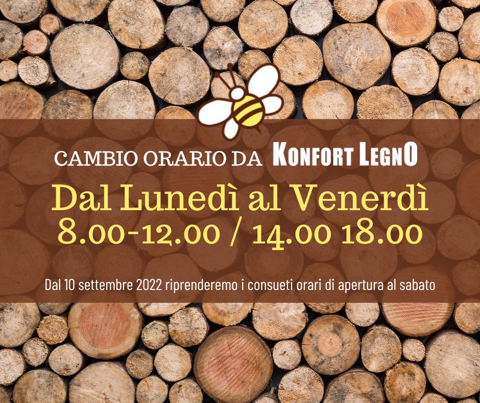 CAMBIO ORARI DA KONFORT LEGNO!